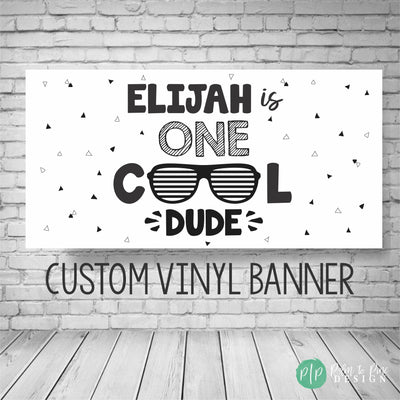 One cool dude birthday banner