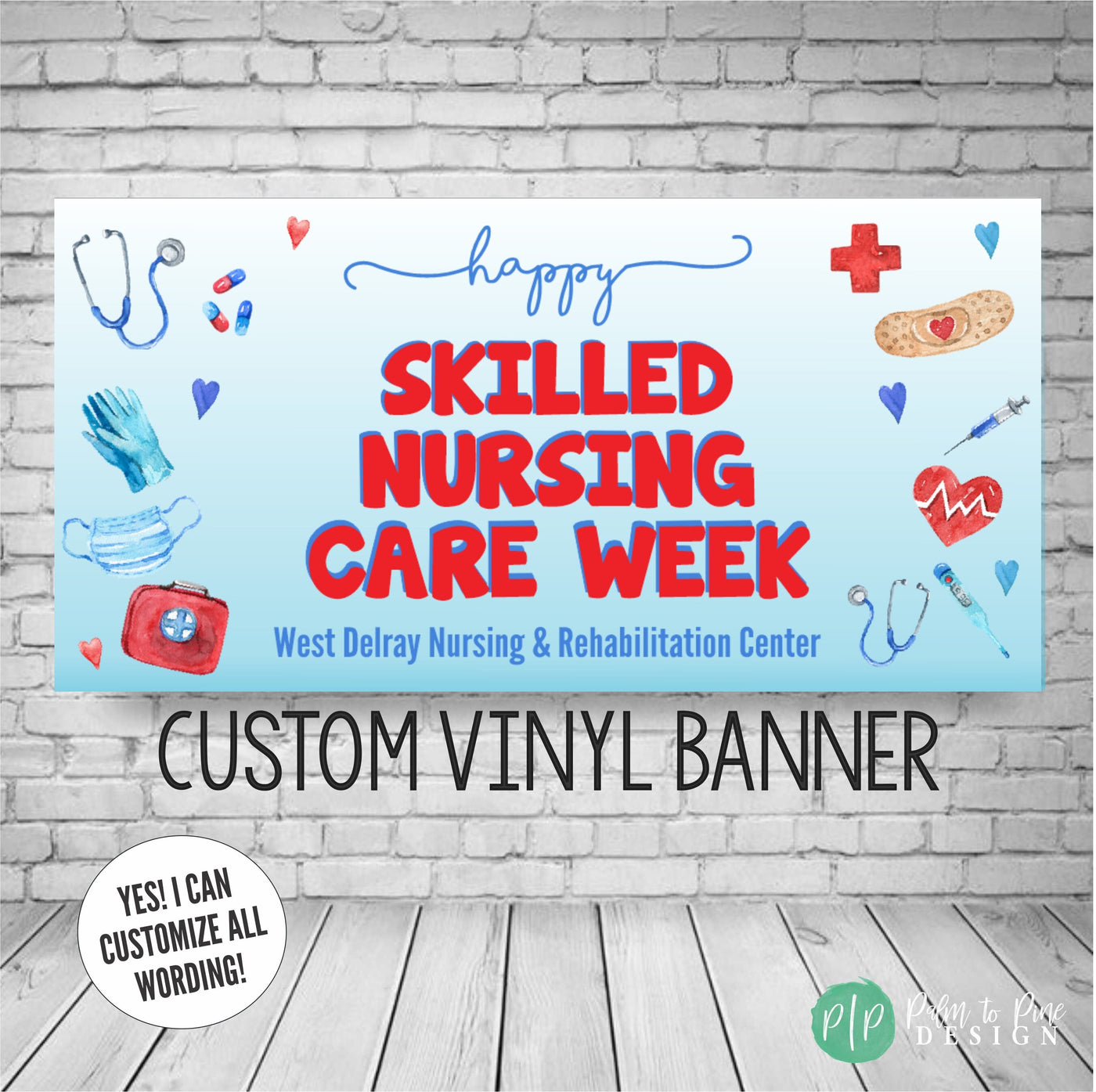 Skilled Nursing Care Week Appreciation Sign