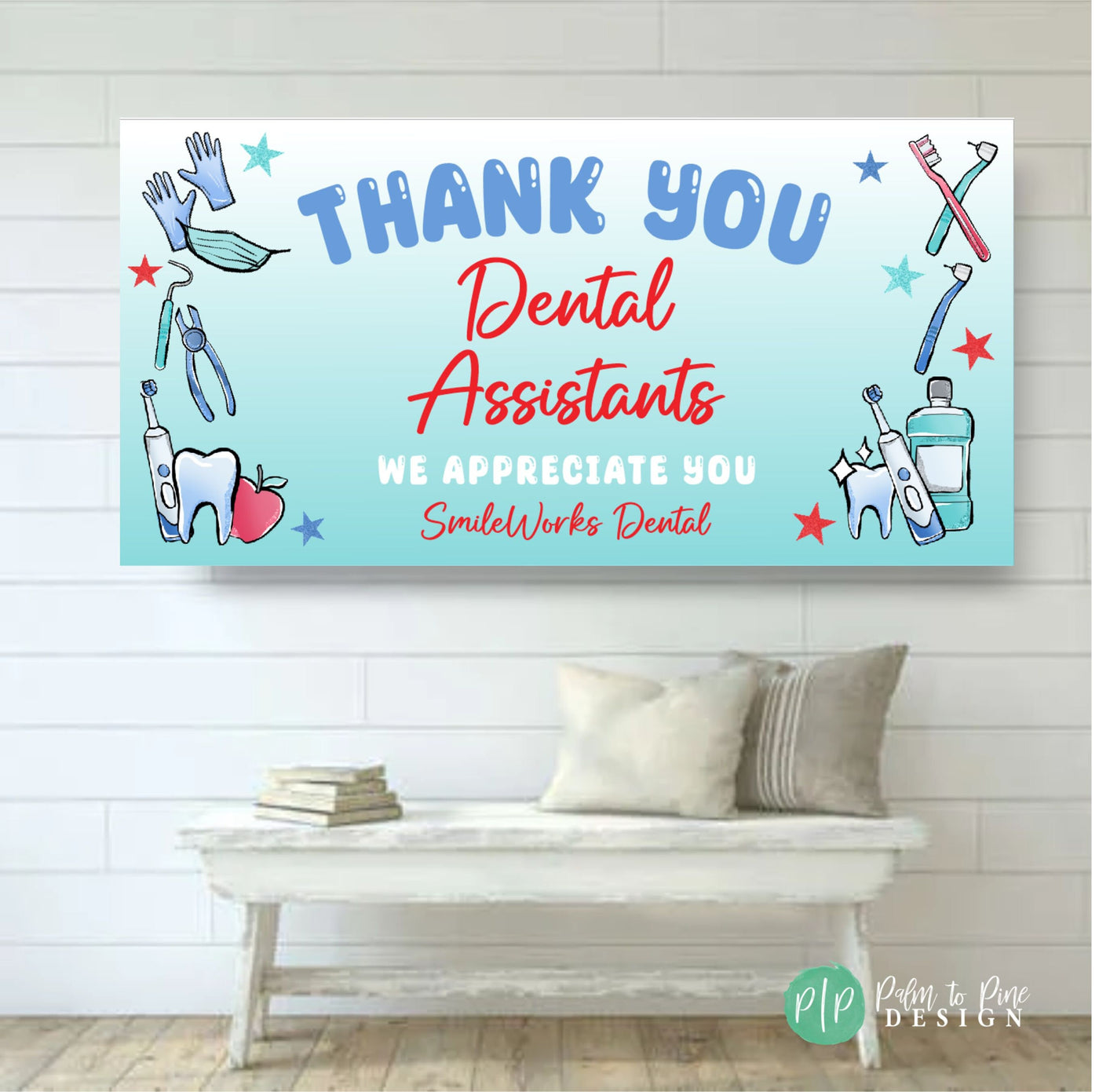 Dental Staff Appreciation Banner