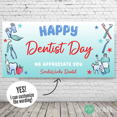 Happy Dentist Day Banner for office thank you sign in dental office