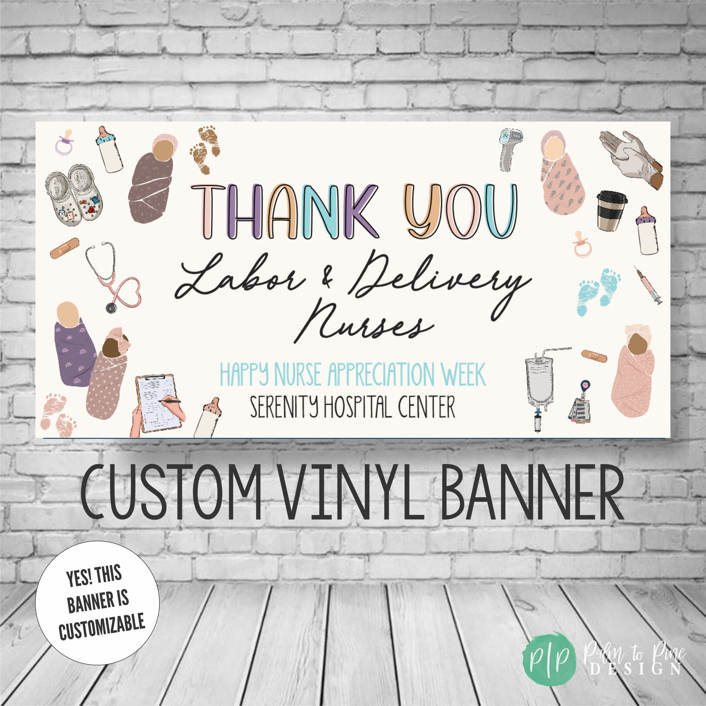 Labor and Delivery Nurse Appreciation Banner with babies