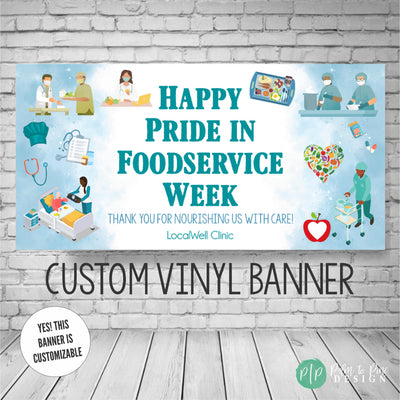 pride in foodservice week banner with nutritionists, dieticians, chefs and hospital food service employees