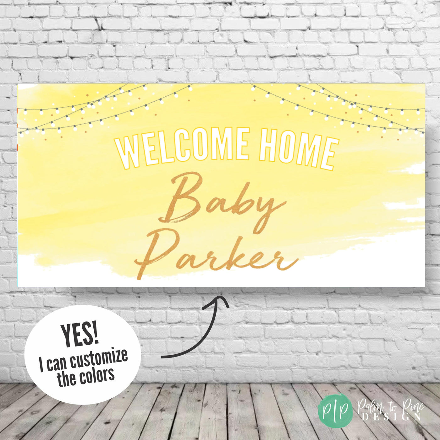 welcome home baby banner with yellow watercolor and gold writing