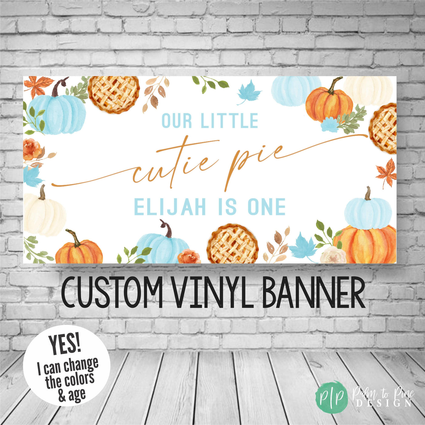 Autumn Cutie Pie Birthday Banner for boys with blue pumpkins and pie