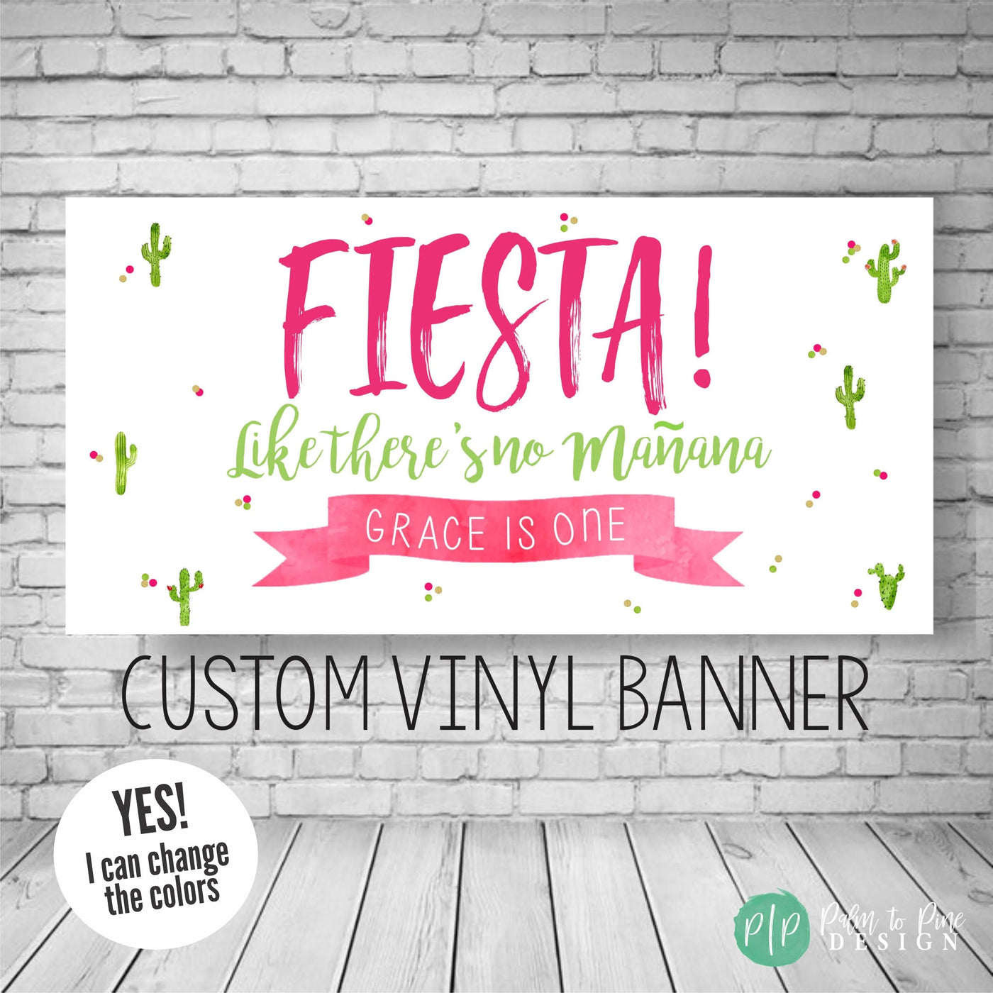 Fiesta like there&#39;s no manana birthday banner with watercolor cactuses and pink ribbon banner