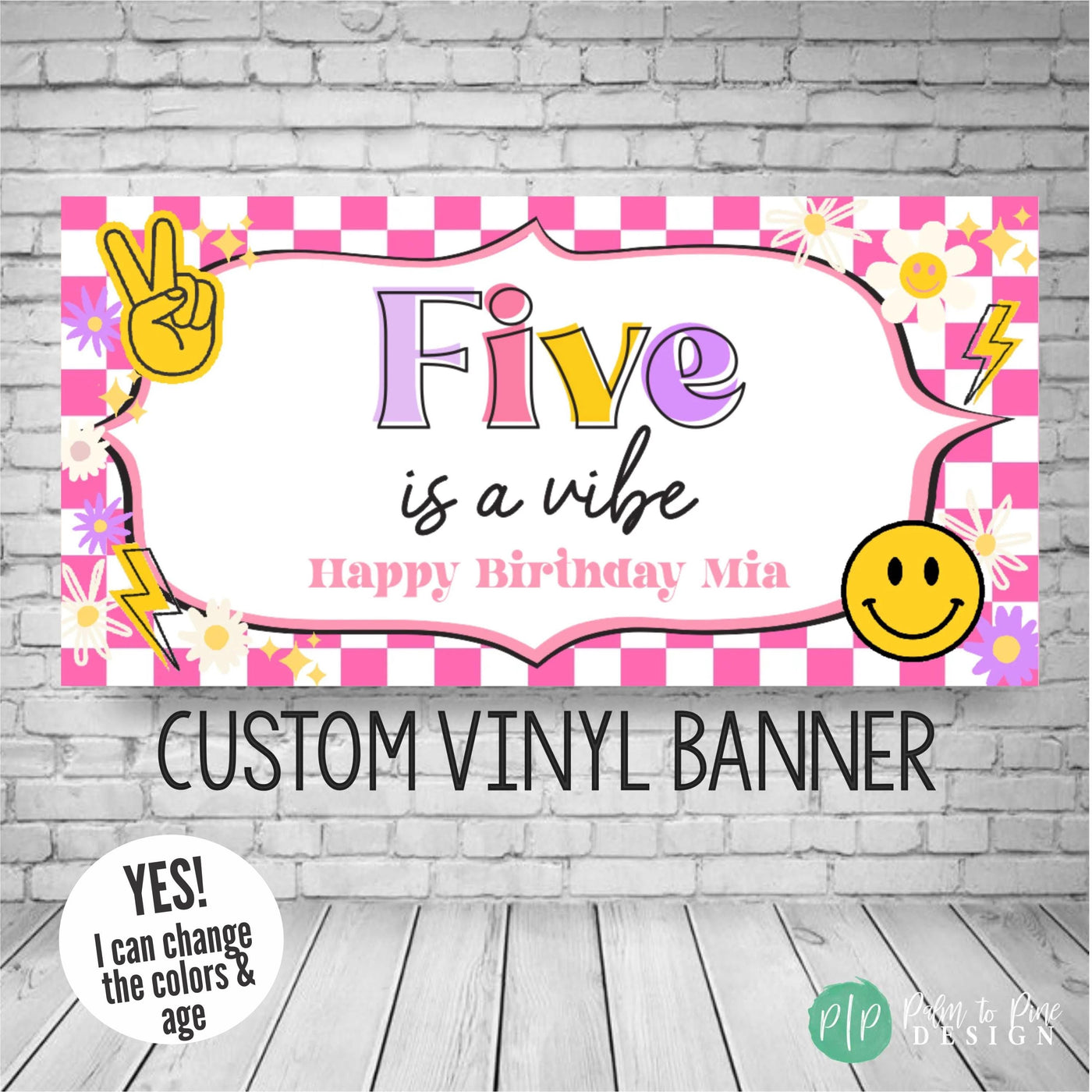 five is a vibe birthday banner with pink checkers, smiley face, retro peace signs, daises and lightening bolds