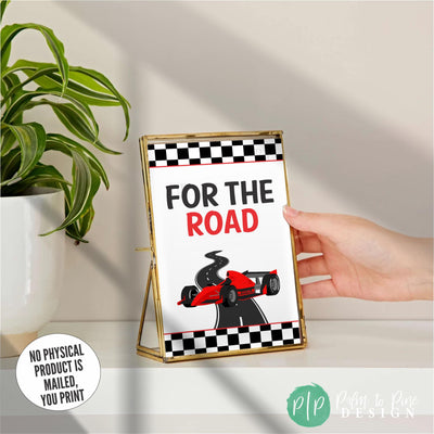 Printable racing birthday sign reading For the Road with bold design, Formula One car, and checkered accents