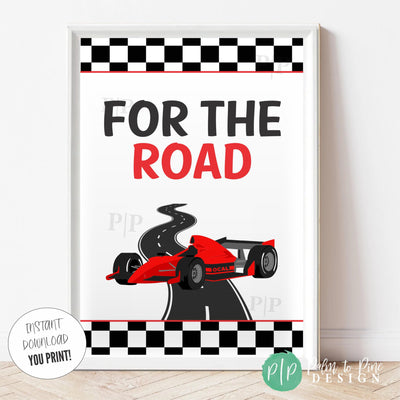 For the Road racecar party sign