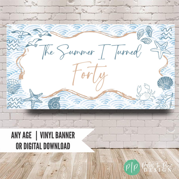 Coastal chic "The Summer I Turned Forty" birthday banner with soft blue seashells and starfish on white beach background