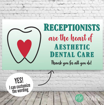 dental receptionist appreciation banner