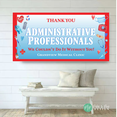 National Doctors Day Appreciation Banner, Nurses Week Decor, Custom Admin Professionals Sign, Nurse Appreciation Sign, Medical Appreciation